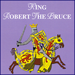 Robert the Bruce and Dunfermline